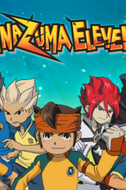 Inazuma Eleven นักเตะแข้งสายฟ้า ภาค 4 ตอนที่ 1-11 พากย์ไทย
