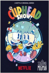 The Cuphead Show เดอะ คัพเฮด โชว์ ตอนที่ 1-12 พากย์ไทย