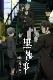 Kuroshitsuji Midori no Majo-hen คน(ลึก)ไขปริศนา(ลับ) – บทแม่มดเขียว – (ภาค 5) ตอนที่ 1-6 ซับไทย